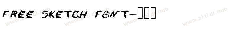 FREE SKETCH FONT字体转换